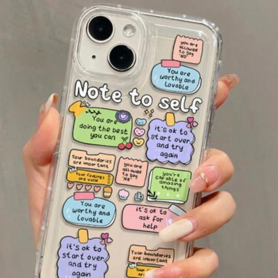 Note to Self Transparent Printed Phone Case